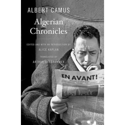 Algerian Chronicles - Camus Albert