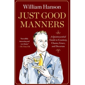 Just Good Manners (ISBN: 9781668082867)