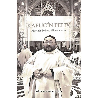 Kapucín Felix + CD Felice 60 pevná