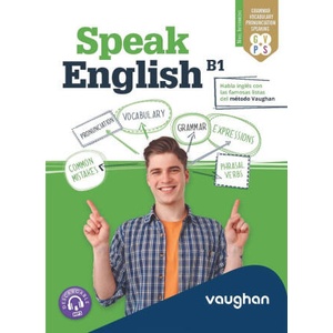 SPEAK ENGLISH B1 | MARTINEZ FREUND, CLAUDIA, VALLEJO, CARMEN (2022)