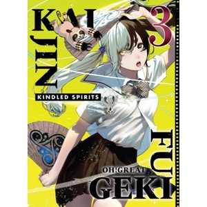 Kaijin Fugeki: Kindled Spirits 3 (ISBN: 9781647295912)