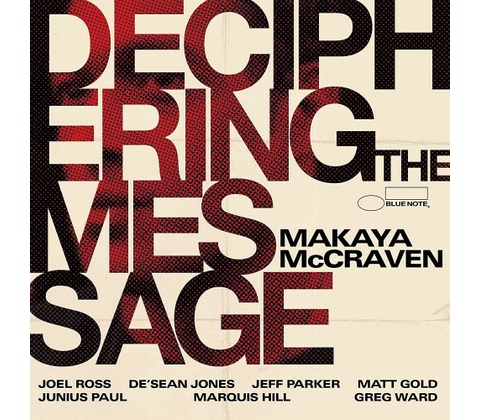 MCCRAVEN, MAKAYA - DECIPHERING THE MESSAGE CD