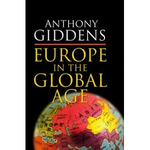 Europe in the Global Age | Anthony Giddens (ISBN: 9780745640129)