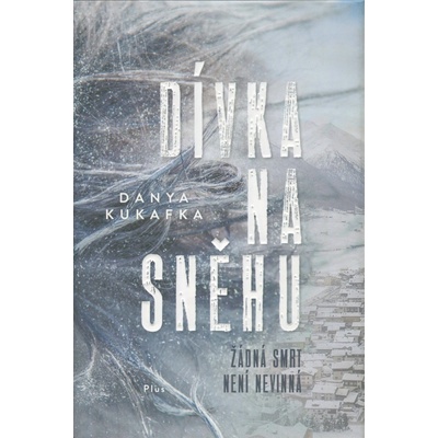 Dívka na sněhu - Kukafka Danya