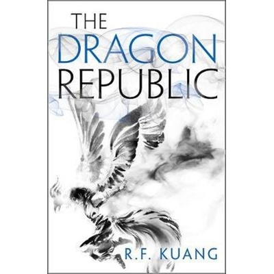 The Dragon Republic - R.F. Kuang