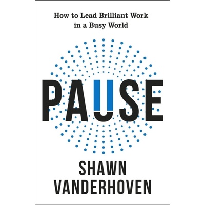 Pause - Shawn Vanderhoven
