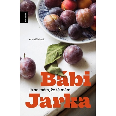 Bábi Jarka - Anna Divišová
