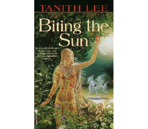 Biting the Sun