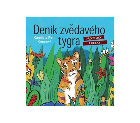 Deník zvědavého tygra