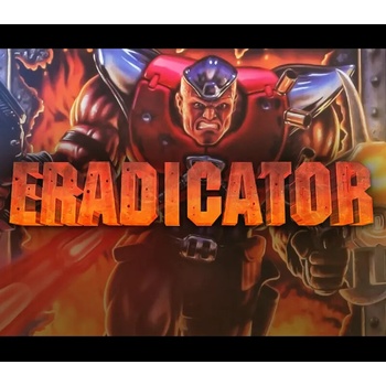 Eradicator