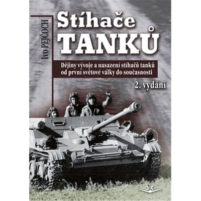 Svět křídel STÍHAČE TANKŮ 2. VYDÁNÍ SK347.