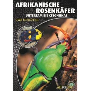 Afrikanische Rosenkäfer | Uwe Schlüter (ISBN: 9783866595224)