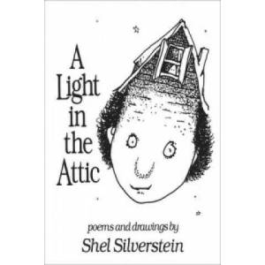 A Light in the Attic | Shel Silverstein (2011)