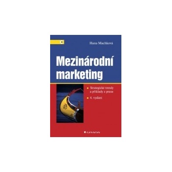 Mezinárodní marketing - Machková Hana a kolektív