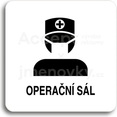 ACCEPT Piktogram operační sál II - bílá tabulka - černý tisk bez rámečku