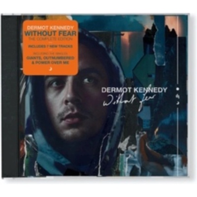 Without Fear - The Complete Edition - Dermot Kennedy CD