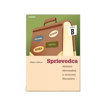 Sprievodca dielami B 2. roč.
