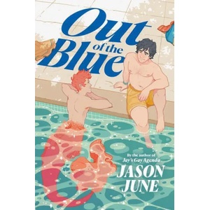 Out of the Blue | Jason June (ISBN: 9780063015203)