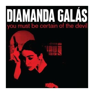 Diamanda Galás - You Must Be Certain Of The Devil LP