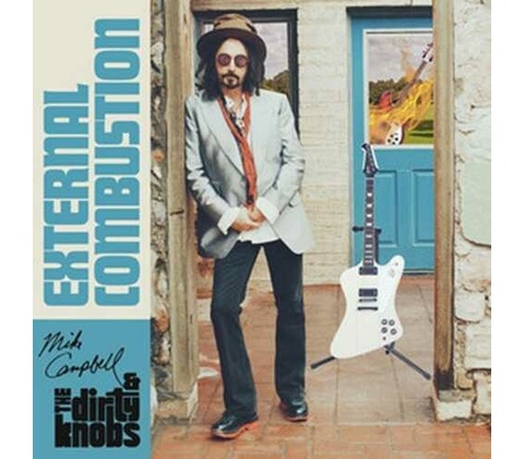 CAMPBELL, MIKE & THE DIRTY KNOBS - EXTERNAL COMBUSTION CD
