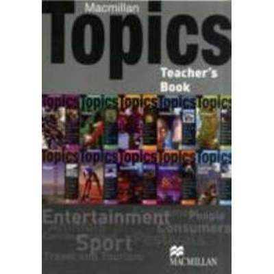 Macmillan Topics Teacher´s Pack A1B1