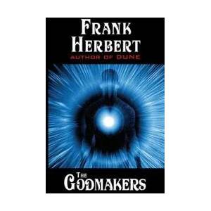 The Godmakers (ISBN: 9781614750628)