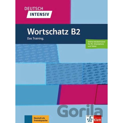 Deutsch intensiv – Wortschatz B2 - Klett