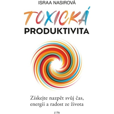 Toxická produktivita - Israa Nasir