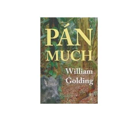 Pán much - William Golding