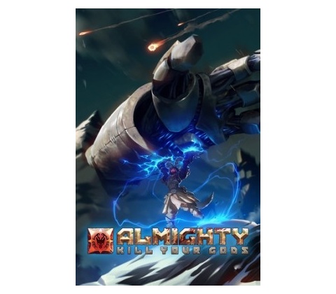 Almighty: Kill Your Gods