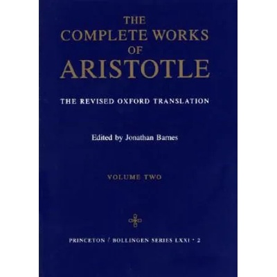 Complete Works of Aristotle, Volume 2 | Aristotle