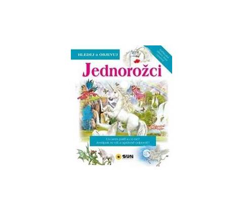 Jednorožci - Hledej a Objevuj
