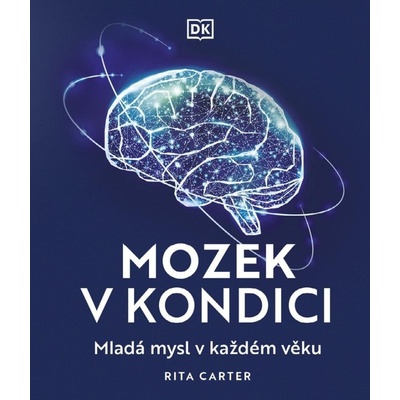 Mozek v kondici Rita Carter