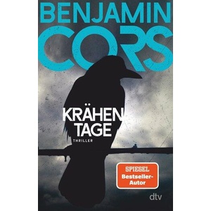 Krähentage | Benjamin Cors (ISBN: 9783423220552)