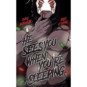 He Sees You When You're Sleeping | Emily Antoinette, Kass O'Shire (2025)