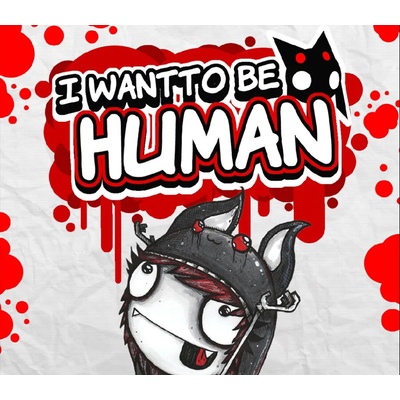 I Want To Be Human