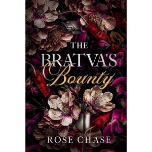 The Bratva's Bounty | Rose Chase (ISBN: 9781962649087)