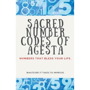 Sacred Number Codes of Agesta (ISBN: 9798215186718)
