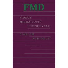 Diablom posadnutí, 2. vydanie - Fiodor Michajlovič Dostojevskij