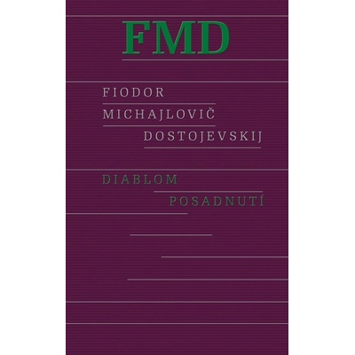 Diablom posadnutí, 2. vydanie - Fiodor Michajlovič Dostojevskij