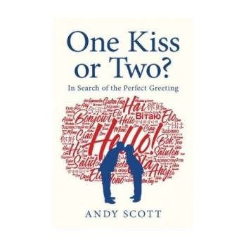 One Kiss or Two? Scott Andy