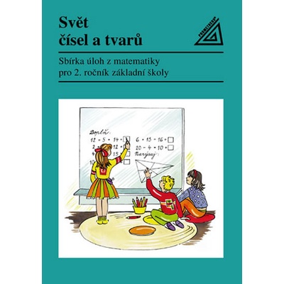 Svět čísel a tvarů 2.r. - Sbírka úloh z matematiky - Divíšek, Hošpesová – Hledejceny.cz