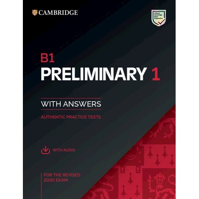 B1 Preliminary 1 for revised exam from 2020 Student's Book with Answers with Audio