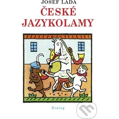 Lada Josef - České jazykolamy