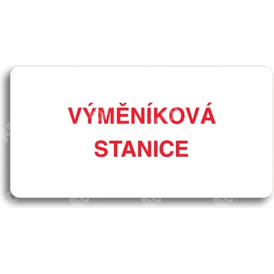 ACCEPT Piktogram VÝMĚNÍKOVÁ STANICE - bílá tabulka - barevný tisk bez rámečku