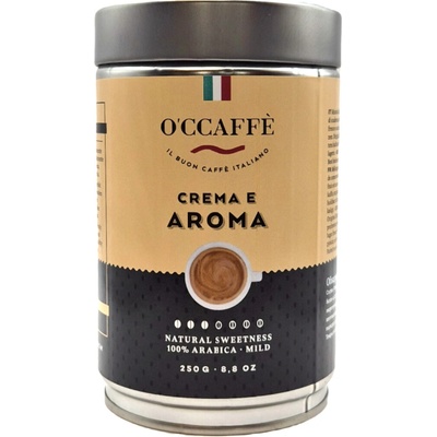 O'Ccaffé Crema e Aroma 100% Arabika mletá 250 g