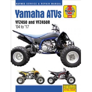 Yamaha Yfz450/450r Atv, 2004-2017 Haynes Repair Manual | Haynes Publishing (2020)
