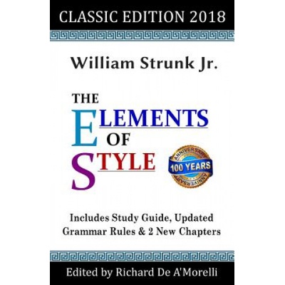 Elements of Style | William Strunk Jr, Richard De A'Morelli
