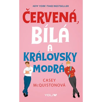 Červená, bílá a královsky modrá - Casey McQuistonová