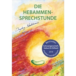 Die Hebammen-Sprechstunde | Ingeborg Stadelmann (ISBN: 9783943793888)